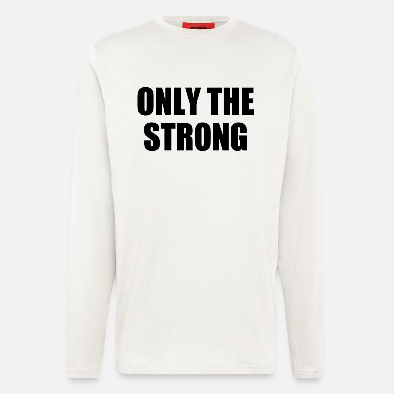 only the strong - Langarmshirt - made by SPREAD  - OFF WHITE
