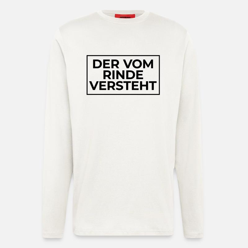 der vom Rinde versteht - Langarmshirt - made by SPREAD - OFF WHITE