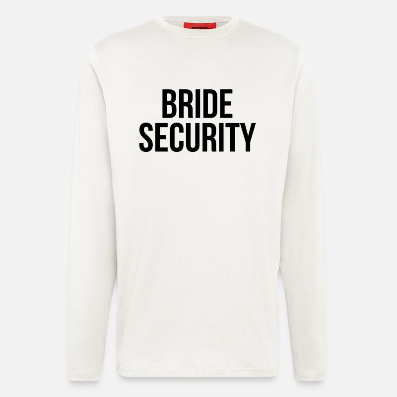 Bride security - Langarmshirt - made by SPREAD  - OFF WHITE