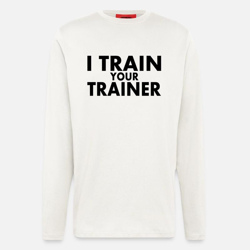 I train your trainer - Longsleeve - made by SPREAD  - OFF WHITE