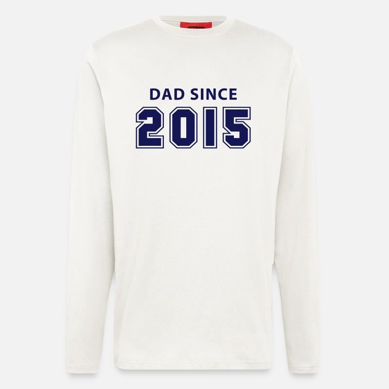 dad since 2015 - daddy design - Langarmshirt - made by SPREAD - OFF WHITE