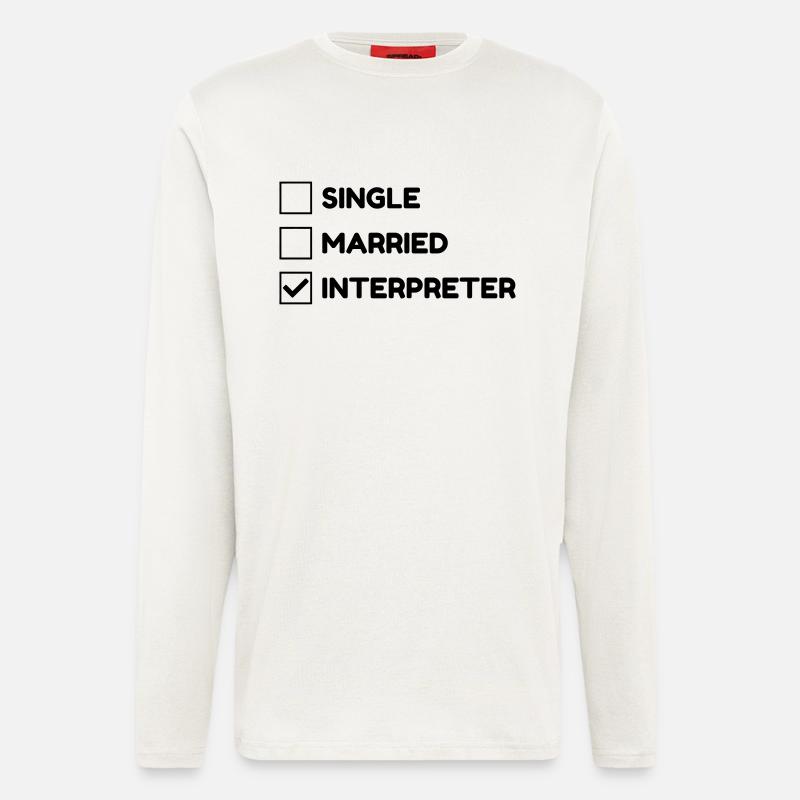 Interpreter Dolmetscher Translation Interprète - Longsleeve - made by SPREAD  - OFF WHITE