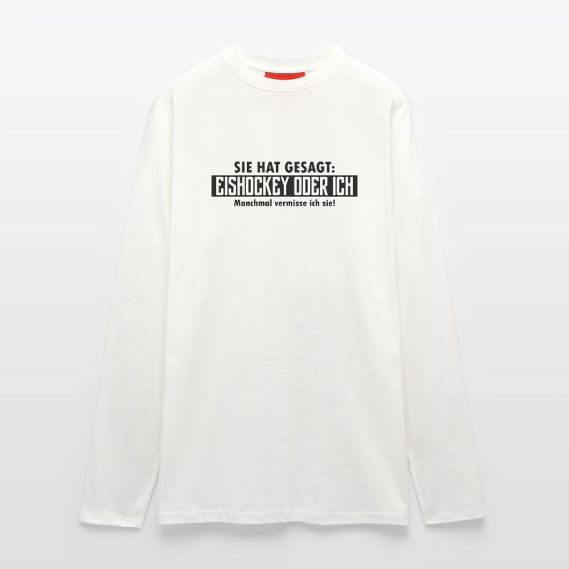 eishockey oder ich Langarmshirt - made by SPREAD 