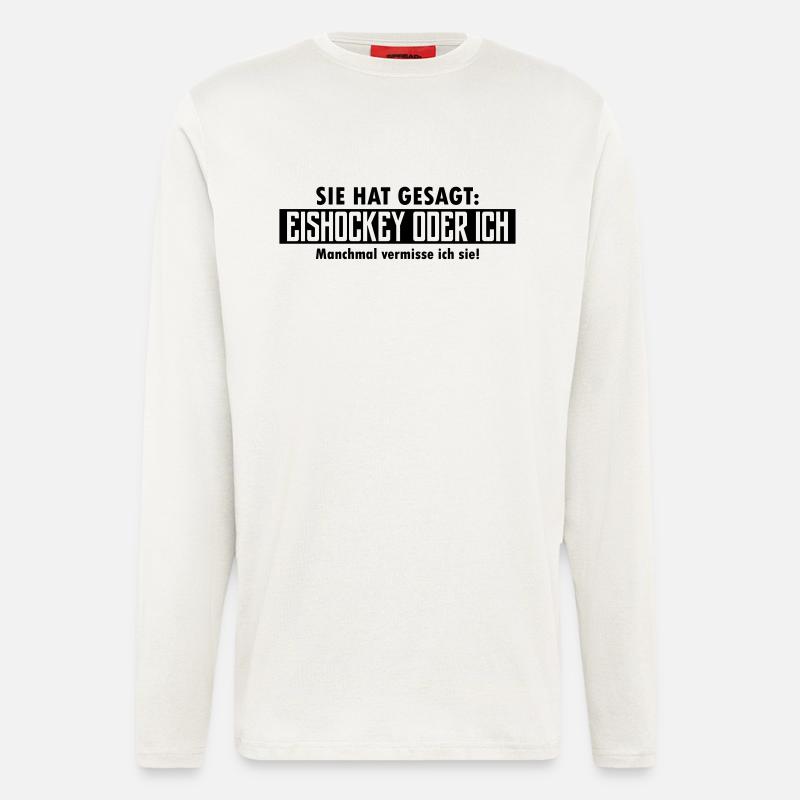 eishockey oder ich - Langarmshirt - made by SPREAD  - OFF WHITE