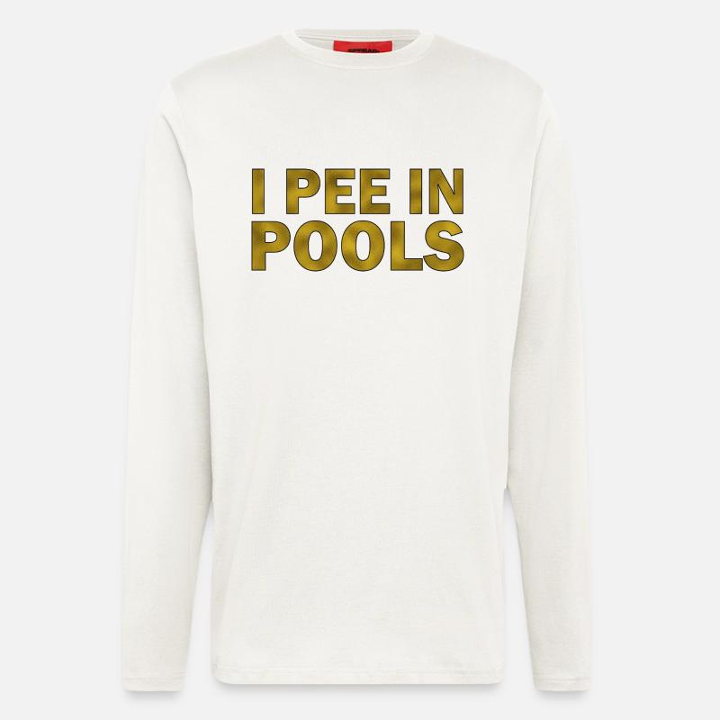 I pee in pools - Langarmshirt - made by SPREAD  - OFF WHITE