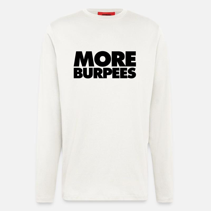 More burpees - Longsleeve - made by SPREAD  - OFF WHITE