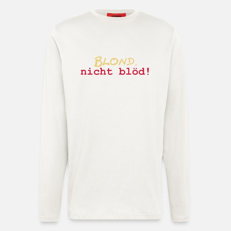 Blond nicht blöd - Langarmshirt - made by SPREAD  - OFF WHITE