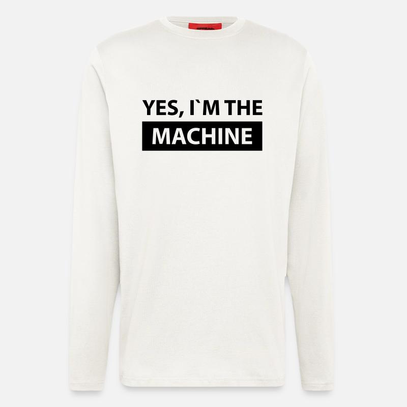yes i´m the machine - Longsleeve - made by SPREAD  - OFF WHITE