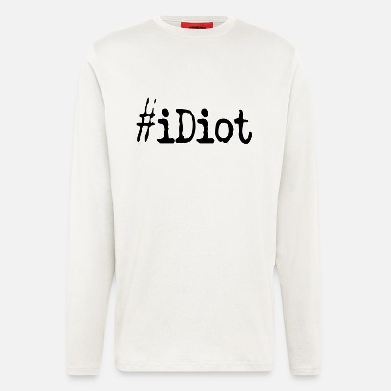 idiot #iDiot - Langarmshirt - made by SPREAD  - OFF WHITE