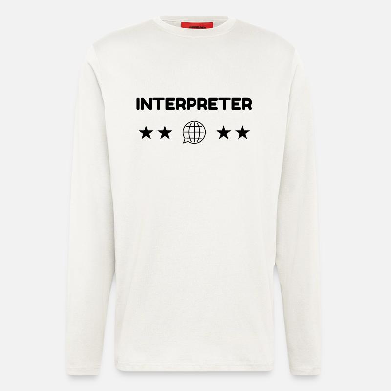 Interpreter Dolmetscher Translation Interprète - Longsleeve - made by SPREAD  - OFF WHITE