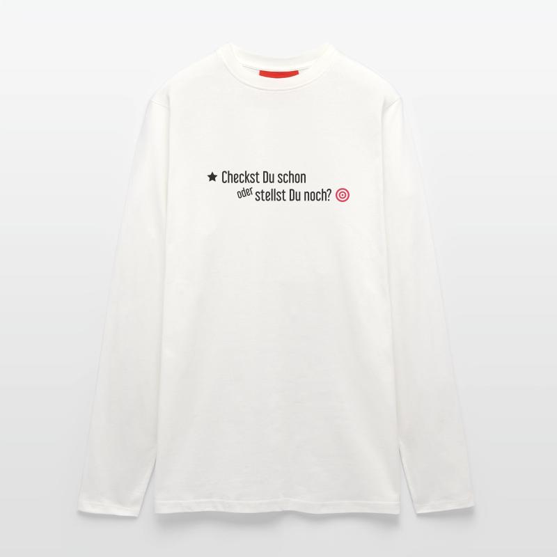Checkst Du schon oder stellst Du noch Langarmshirt - made by SPREAD 