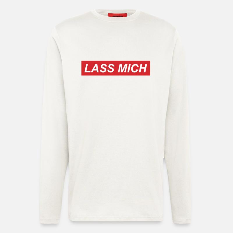 Lass mich - Langarmshirt - made by SPREAD  - OFF WHITE
