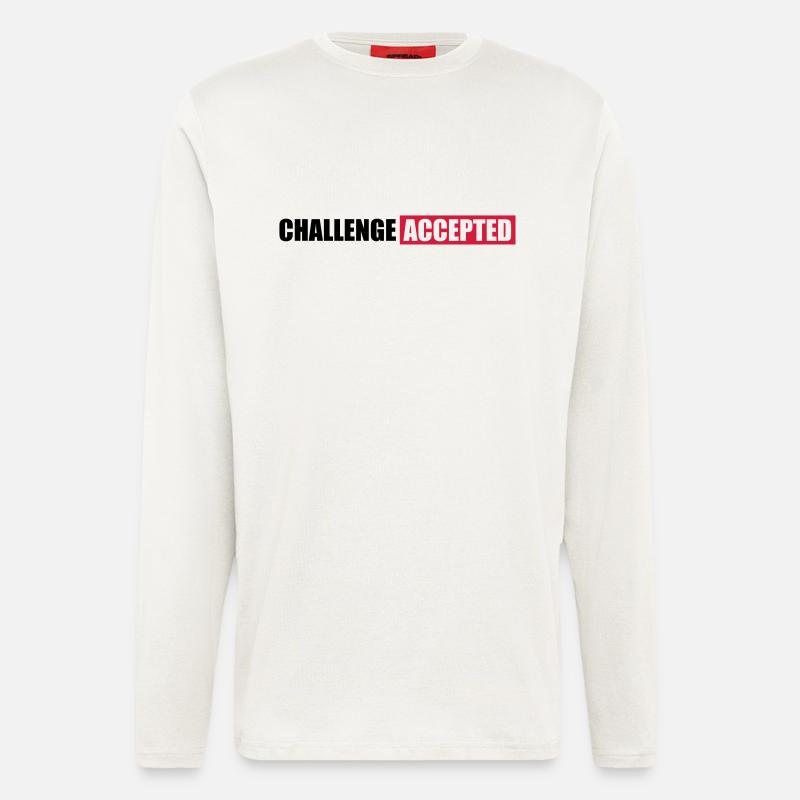 Challenge Accepted Text Design - Longsleeve - made by SPREAD  - OFF WHITE
