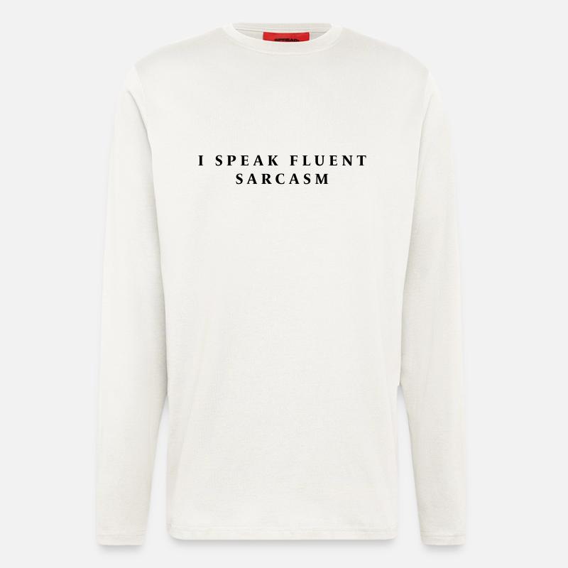 I SPEAK FLUENT SARCASM - Langarmshirt - made by SPREAD  - OFF WHITE