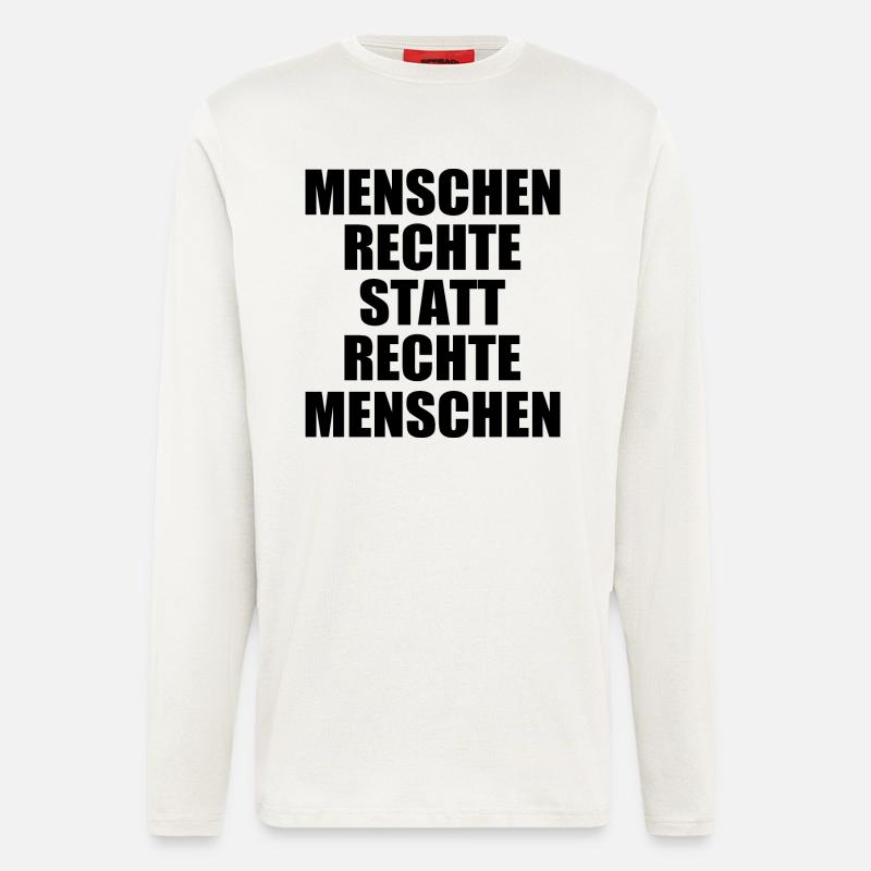 menschenrechte statt rechte menschen - Langarmshirt - made by SPREAD  - OFF WHITE