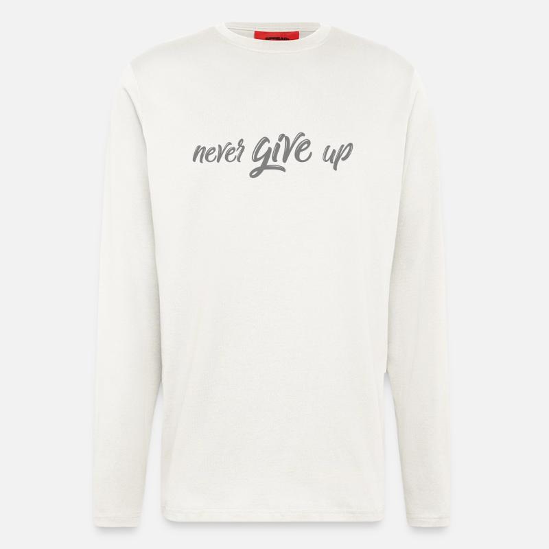 never give up - Longsleeve - made by SPREAD  - OFF WHITE
