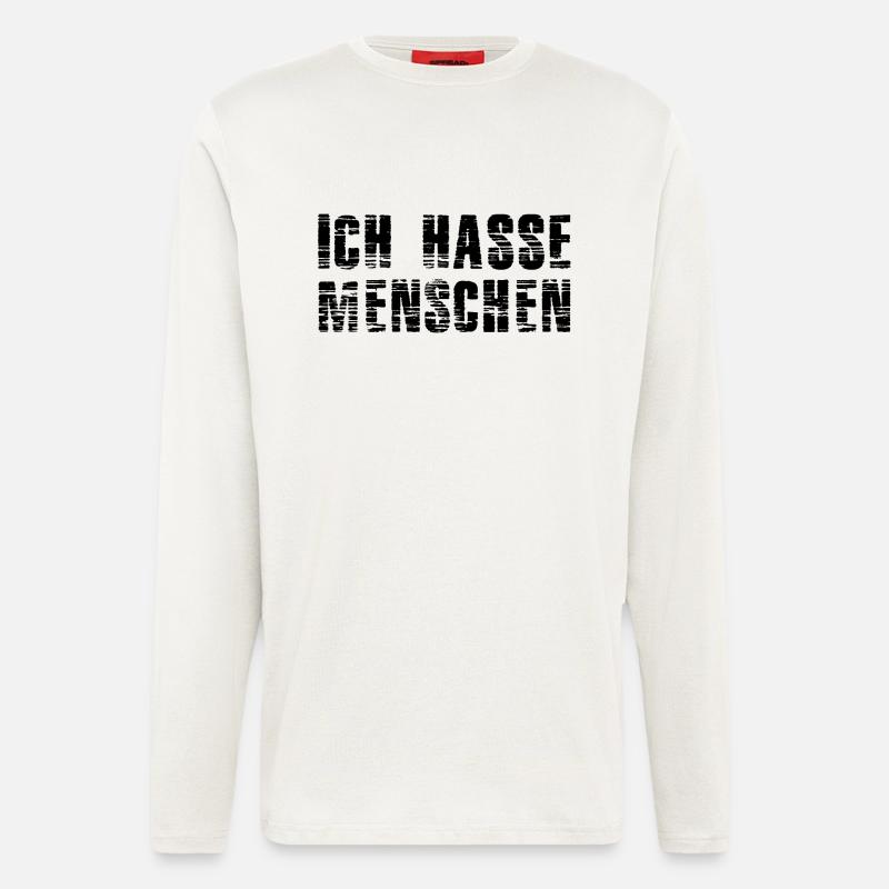 Ich hasse Menschen - Langarmshirt - made by SPREAD - OFF WHITE