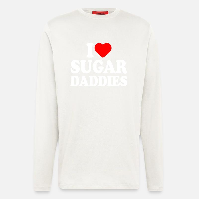 i love sugar daddies - Langarmshirt - made by SPREAD  - OFF WHITE