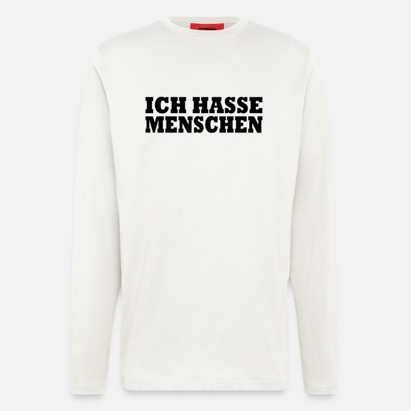 Ich hasse menschen - Langarmshirt - made by SPREAD  - OFF WHITE