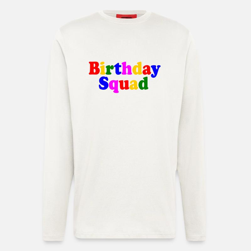 Birthday squad - Langarmshirt - made by SPREAD  - OFF WHITE