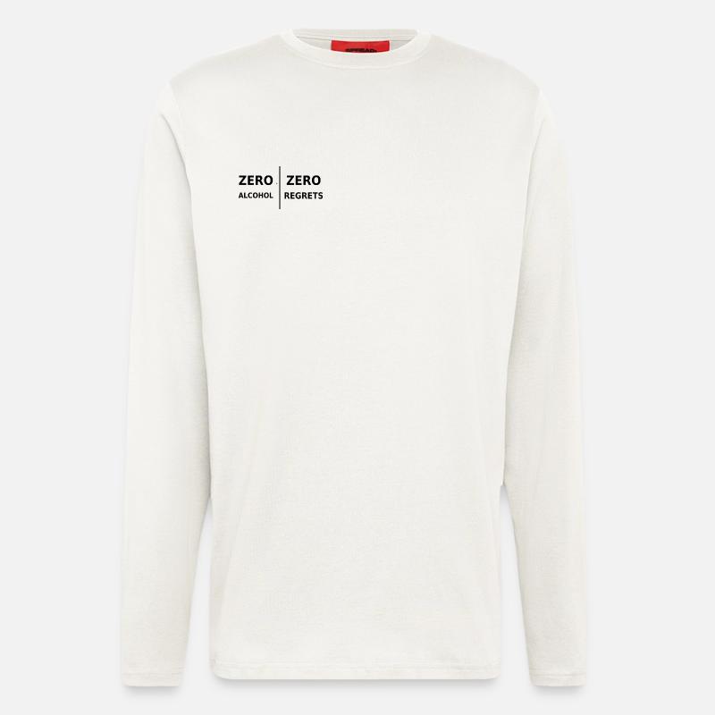 Zero Alcohol, Zero Regrets - Longsleeve - made by SPREAD  - OFF WHITE