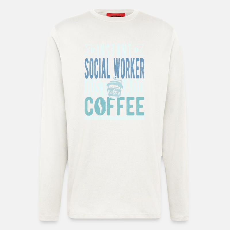 Sozialarbeiter Kaffee Spruch - Langarmshirt - made by SPREAD  - OFF WHITE