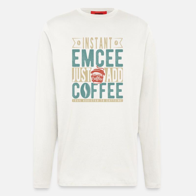 Instant Emcee Just Add Coffee - Longsleeve - made by SPREAD - OFF WHITE