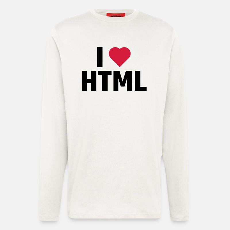 Ich liebe HTML - Langarmshirt - made by SPREAD  - OFF WHITE