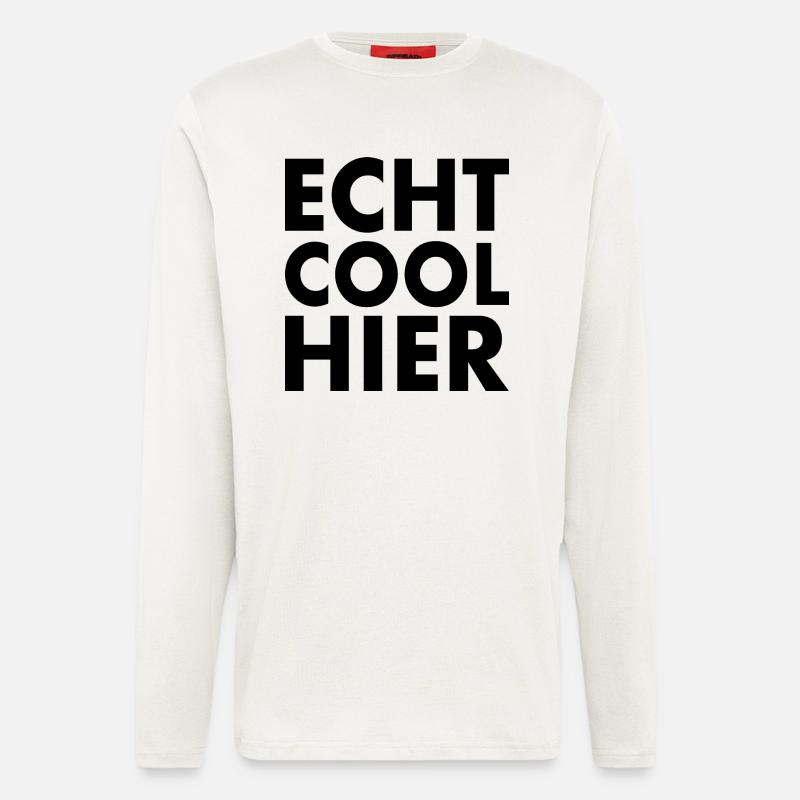 Echt cool hier - Langarmshirt - made by SPREAD  - OFF WHITE
