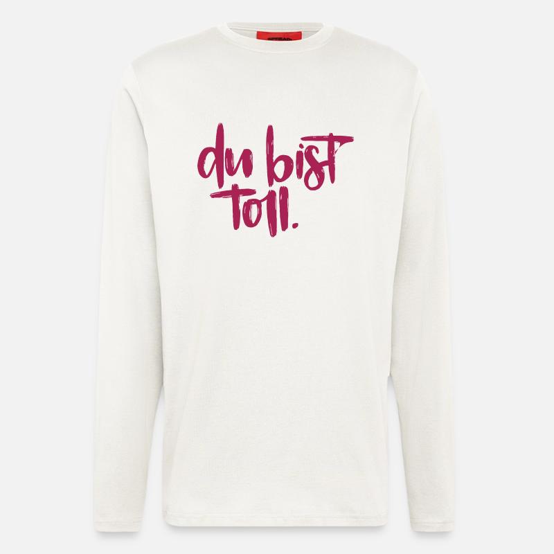 Du bist toll! - Langarmshirt - made by SPREAD - OFF WHITE