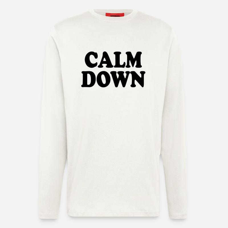 Calm down - Longsleeve - made by SPREAD  - OFF WHITE
