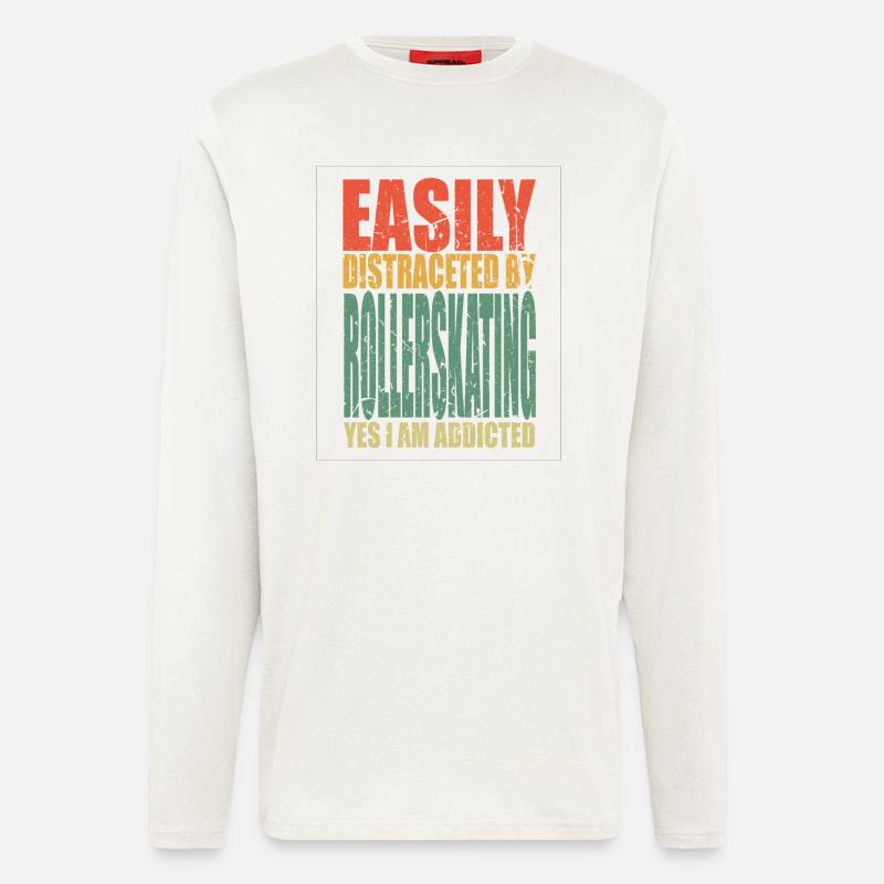 Rollerskating saying funny - Longsleeve - made by SPREAD  - OFF WHITE