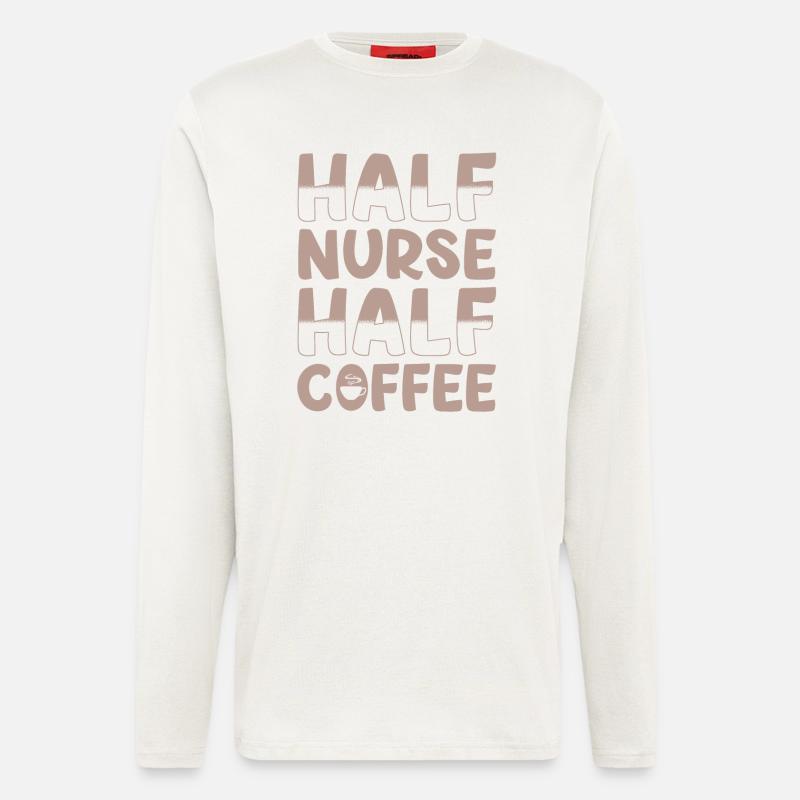 Half nurse half coffee - Longsleeve - made by SPREAD  - OFF WHITE