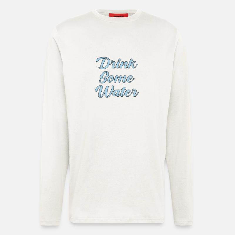 Drink Some Water Script - Longsleeve - made by SPREAD  - OFF WHITE