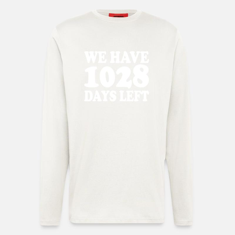 we have 1028 days left - Langarmshirt - made by SPREAD  - OFF WHITE