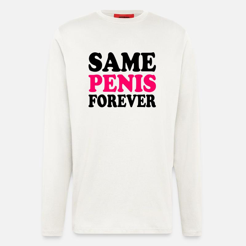 Same penis forever - Longsleeve - made by SPREAD  - OFF WHITE