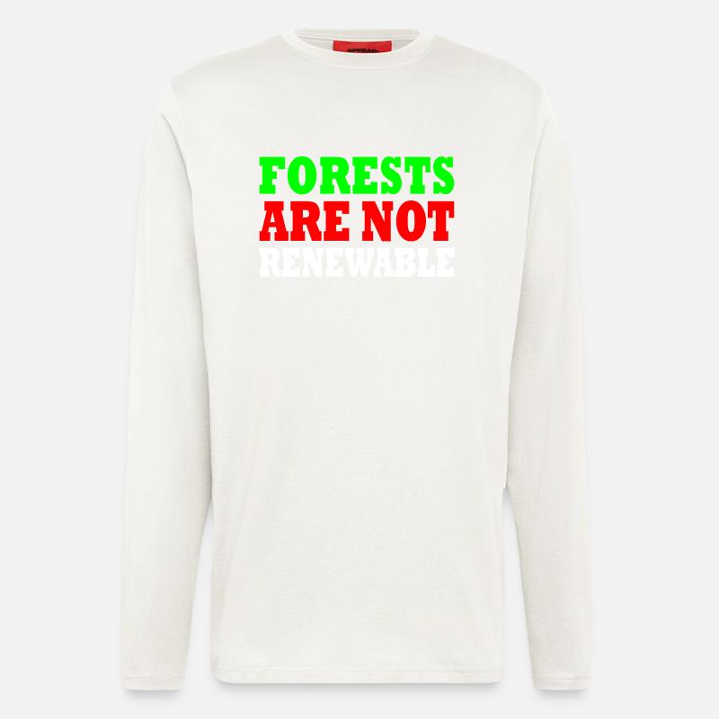 forests are not renewable - Langarmshirt - made by SPREAD - OFF WHITE