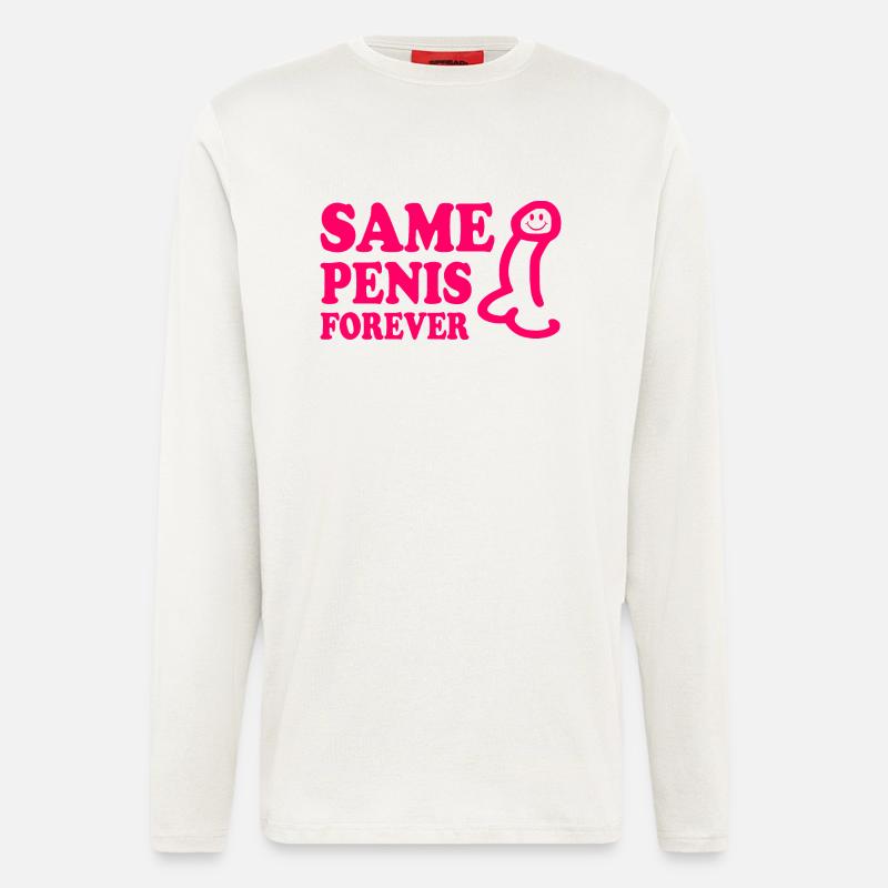Same penis forever - Langarmshirt - made by SPREAD  - OFF WHITE