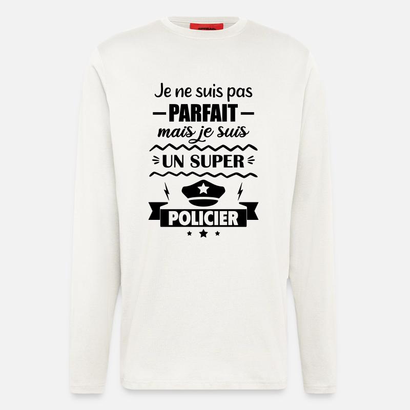 Nicht perfekt, aber super Polizei - Langarmshirt - made by SPREAD  - OFF WHITE