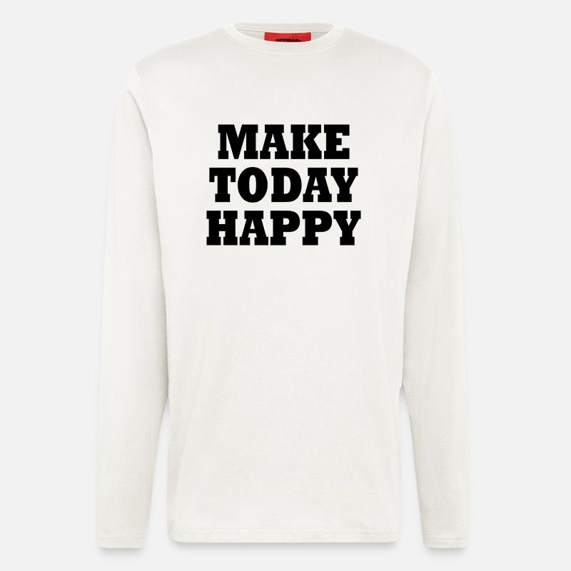 Make today happy - Langarmshirt - made by SPREAD  - OFF WHITE