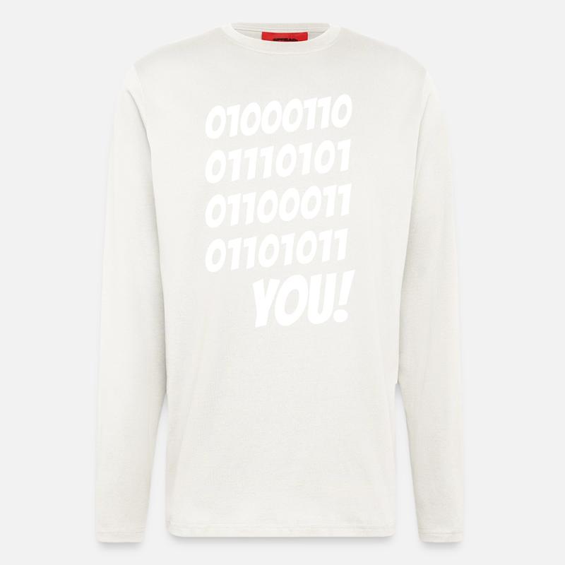 Fuck you binary - Langarmshirt - made by SPREAD  - OFF WHITE