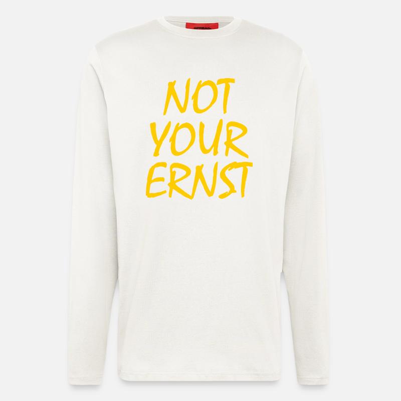 Not your ernst - Langarmshirt - made by SPREAD - OFF WHITE