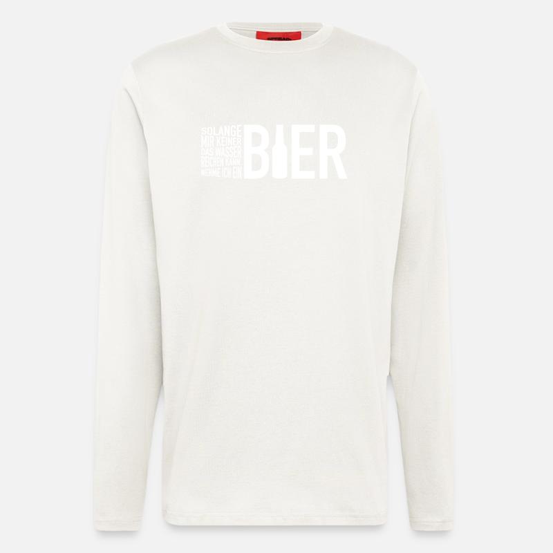 Wasser reichen. Bier - Langarmshirt - made by SPREAD  - OFF WHITE