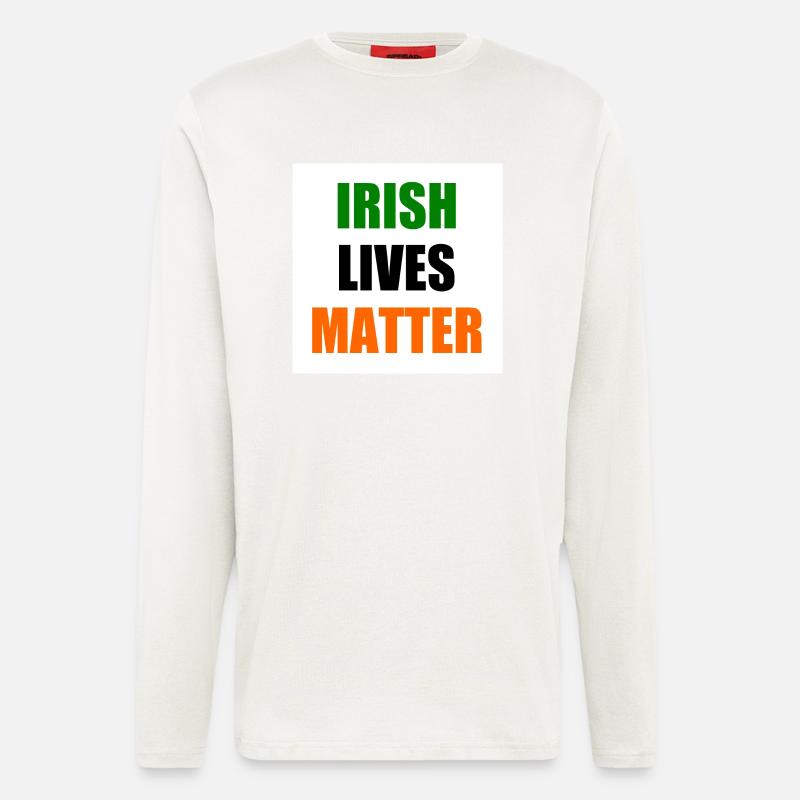 Irish lives matter - Longsleeve - made by SPREAD  - OFF WHITE
