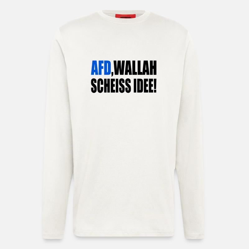 Afd wallah scheiss idee - Langarmshirt - made by SPREAD  - OFF WHITE