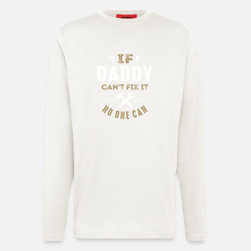 Daddy Can Fix It - Longsleeve - made by SPREAD  - OFF WHITE