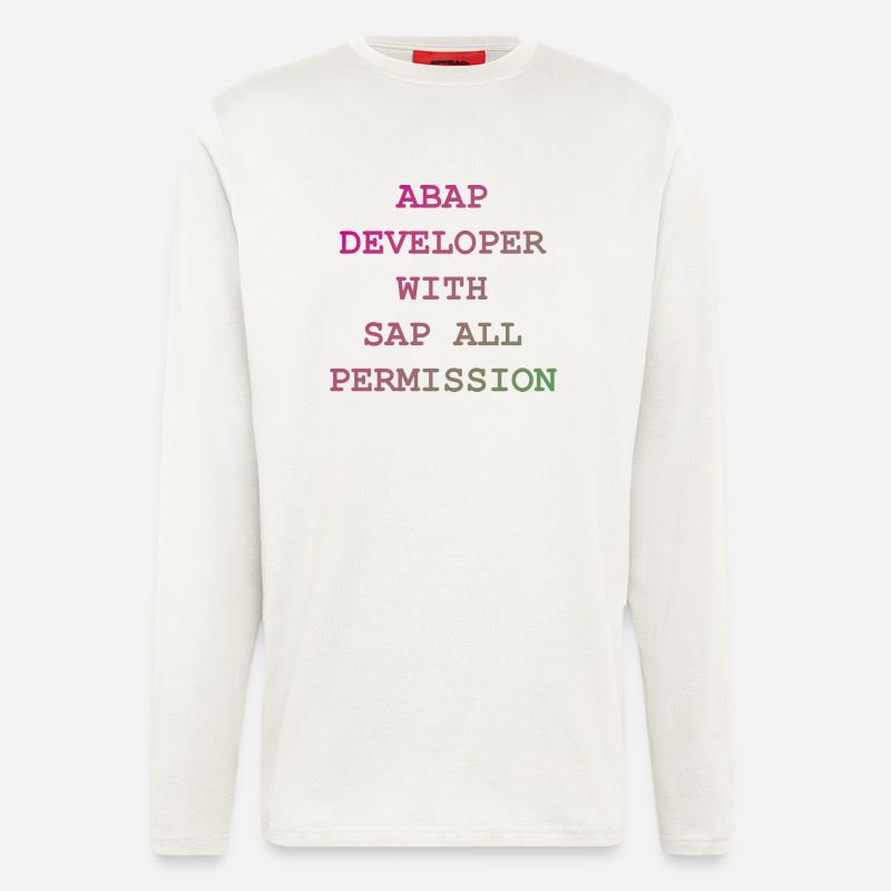 ABAP SAP Developer! gift idea - Longsleeve - made by SPREAD  - OFF WHITE