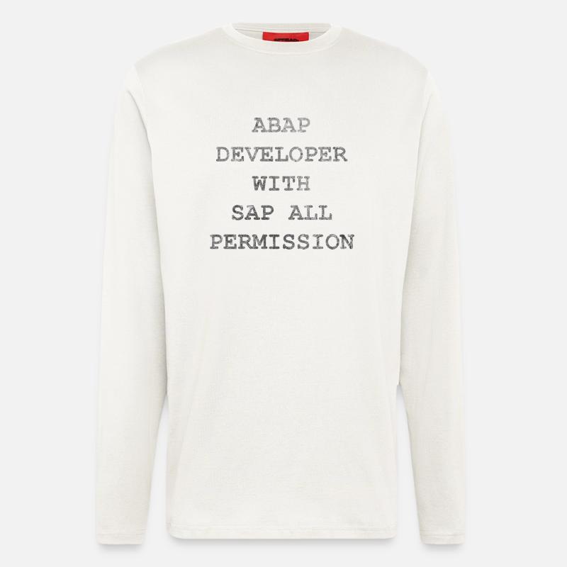 ABAP SAP Developer! idée cadeau - Manches longues bio décontracté fabriqué en UE - OFF WHITE