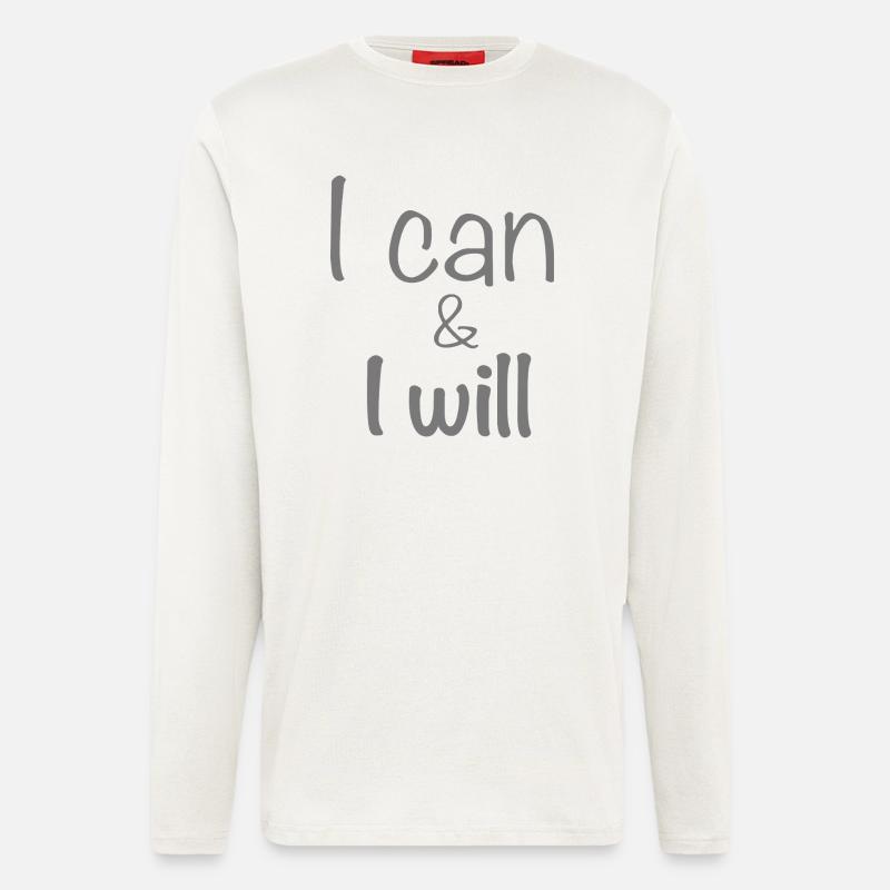I can and I will - Langarmshirt - made by SPREAD  - OFF WHITE