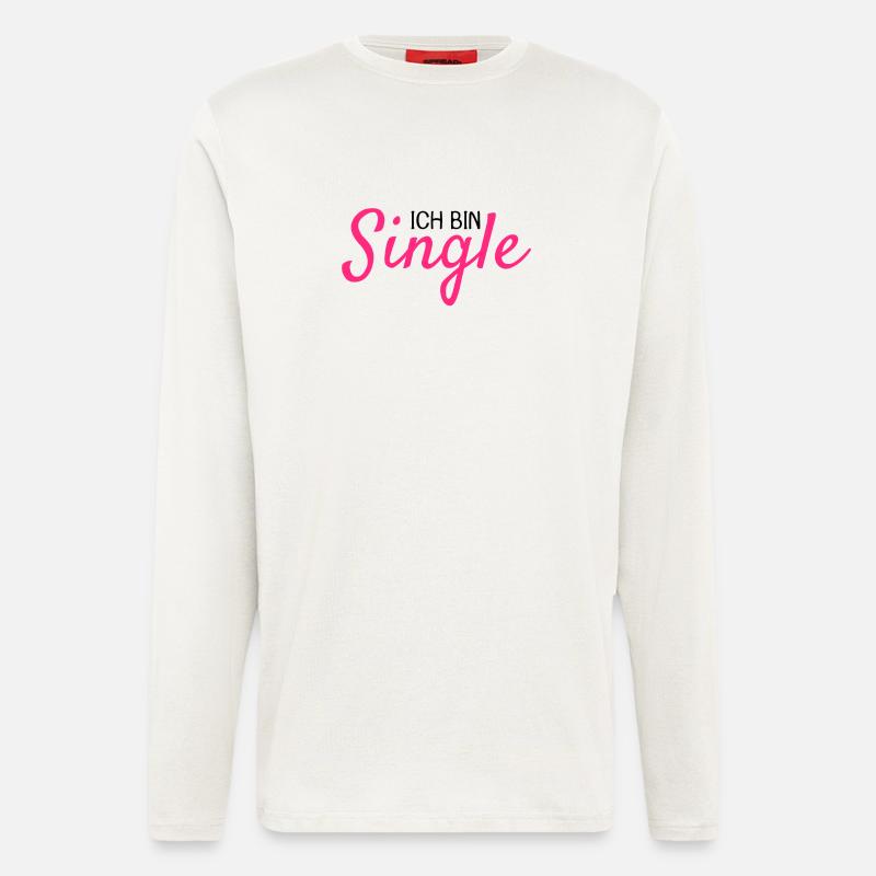 Ich bin Single - Langarmshirt - made by SPREAD  - OFF WHITE